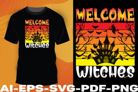 Welcome Witches: A Magical Solution for Halloween T-Shirt Design and DIY Creations